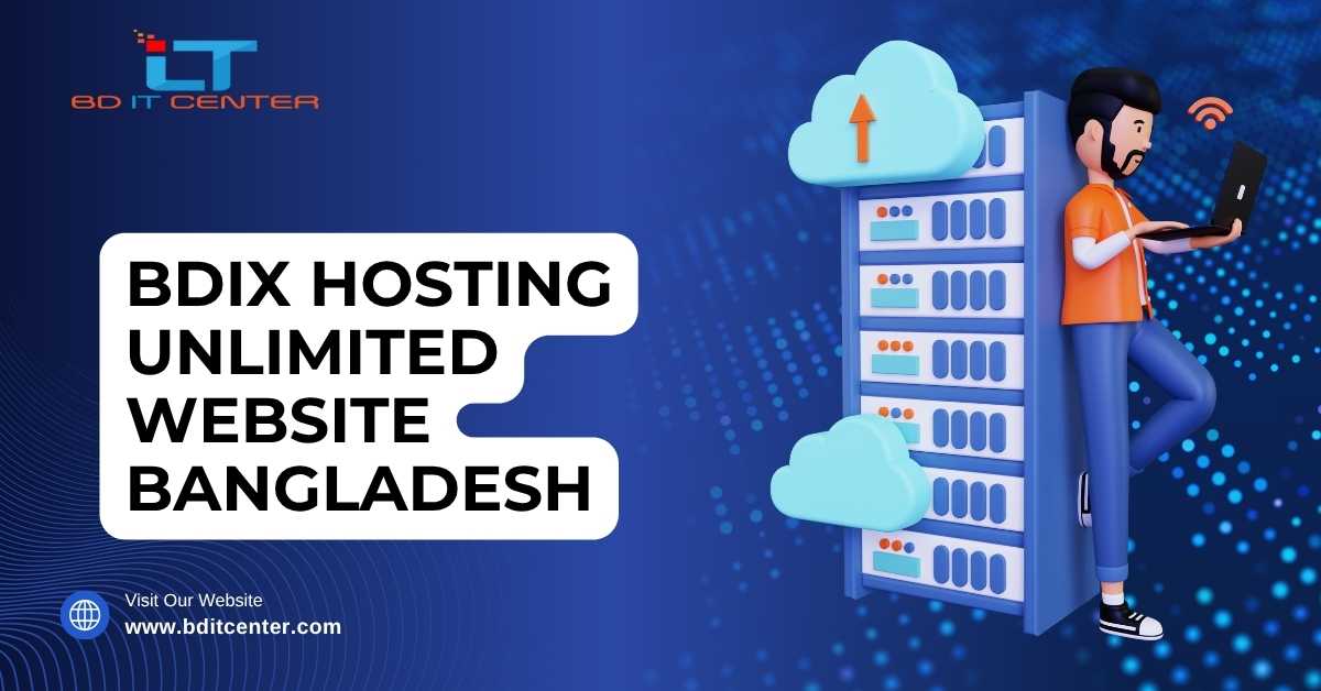BDIX Hosting Unlimited Website in Bangladesh – Best Price & Features
