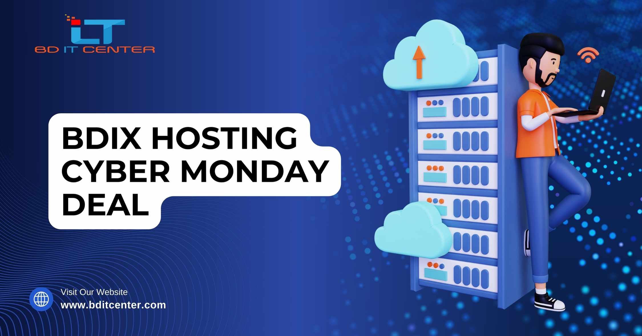 BDIX Hosting Cyber Monday Deal 2025 – Best Offers & Discounts | BD IT CENTER