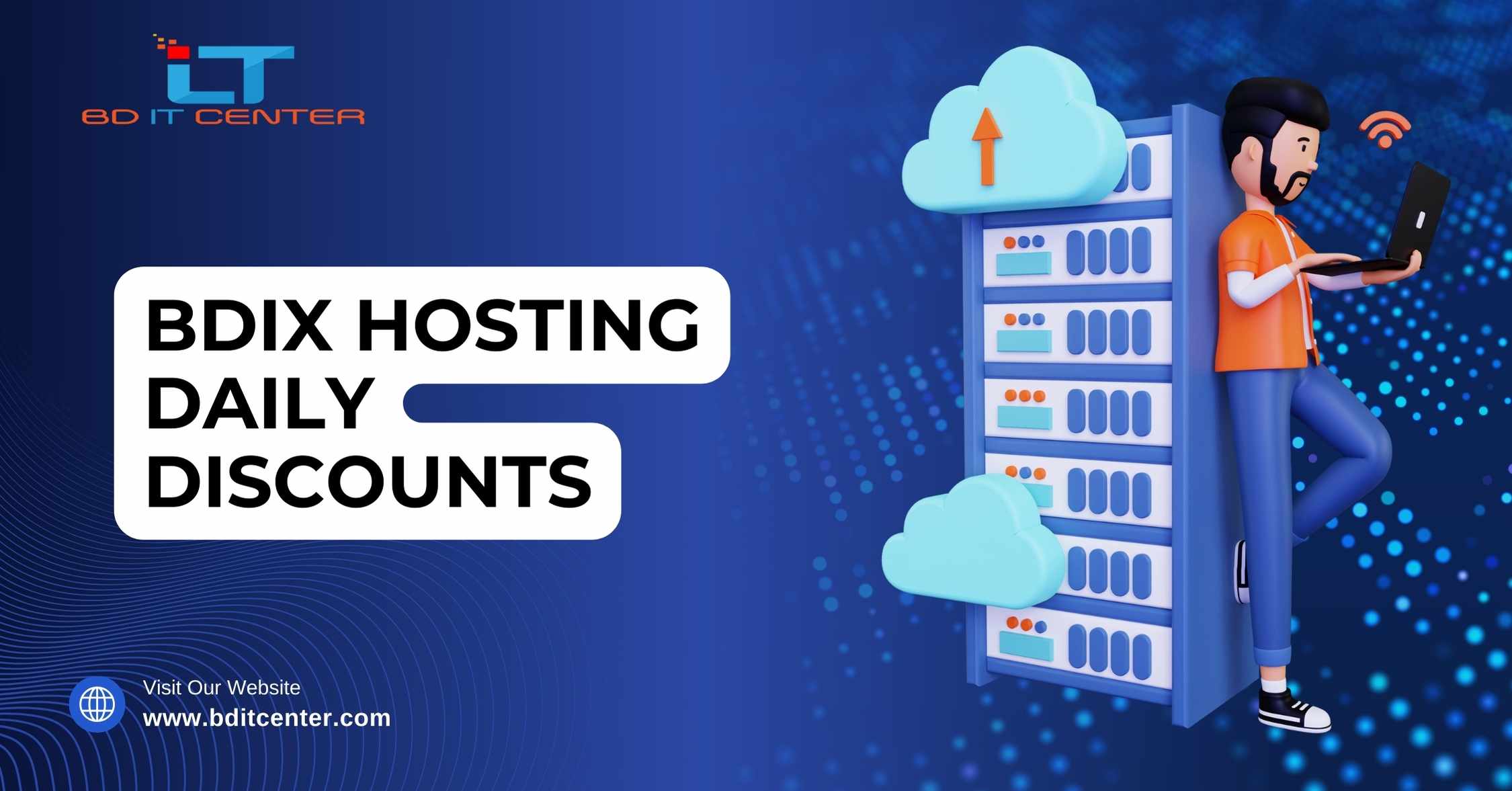 BDIX Hosting Daily Discounts – Best Offers from BD IT CENTER | Top BDIX Hosting Provider BD