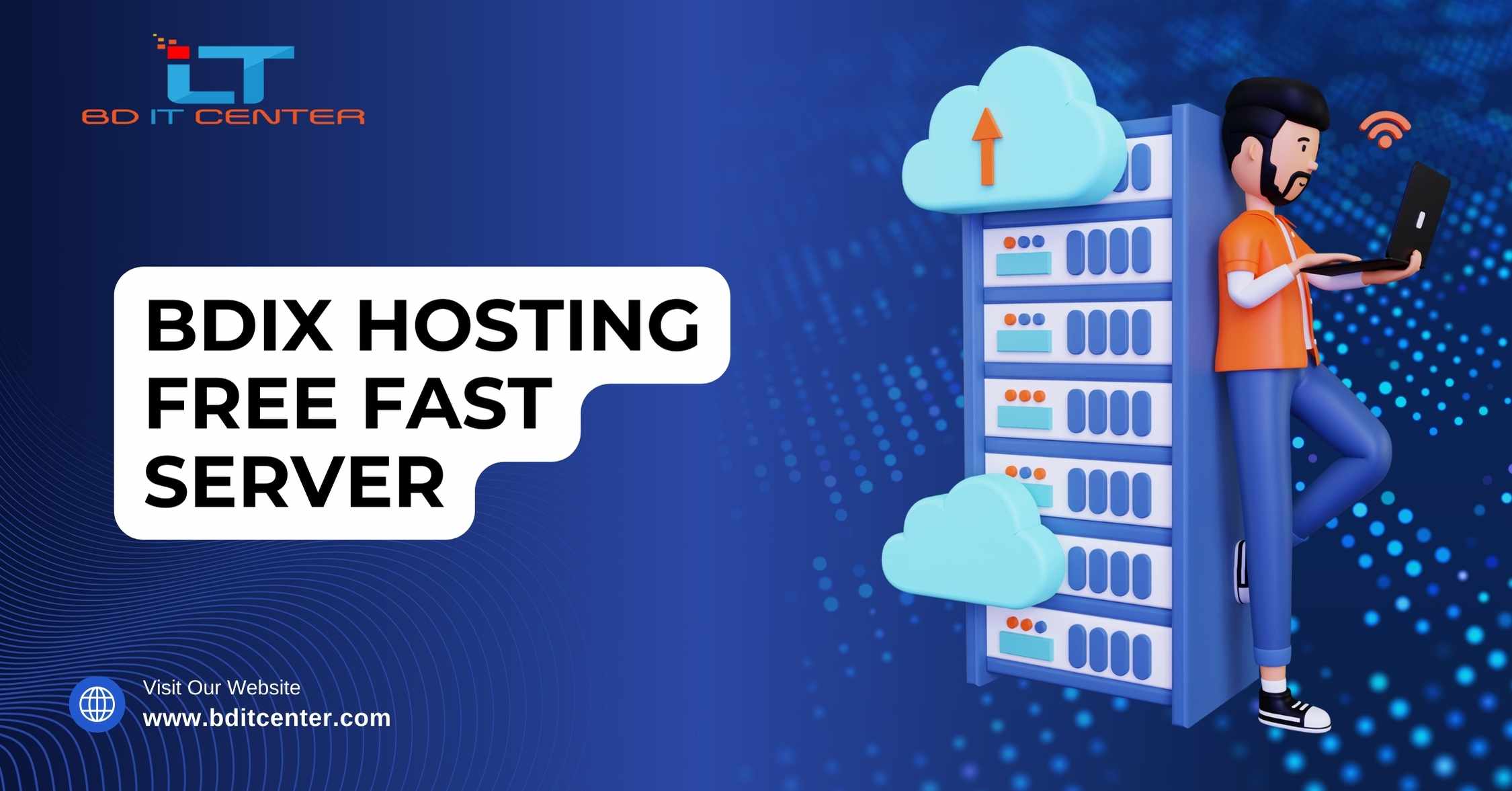 BDIX Hosting Free Fast Server – Top BDIX Hosting Provider in Bangladesh | BD IT CENTER