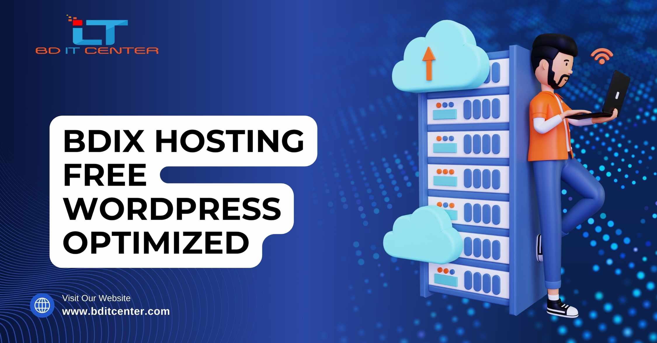 BDIX Hosting Free WordPress Optimized – Fast & Reliable Hosting in Bangladesh | BD IT CENTER