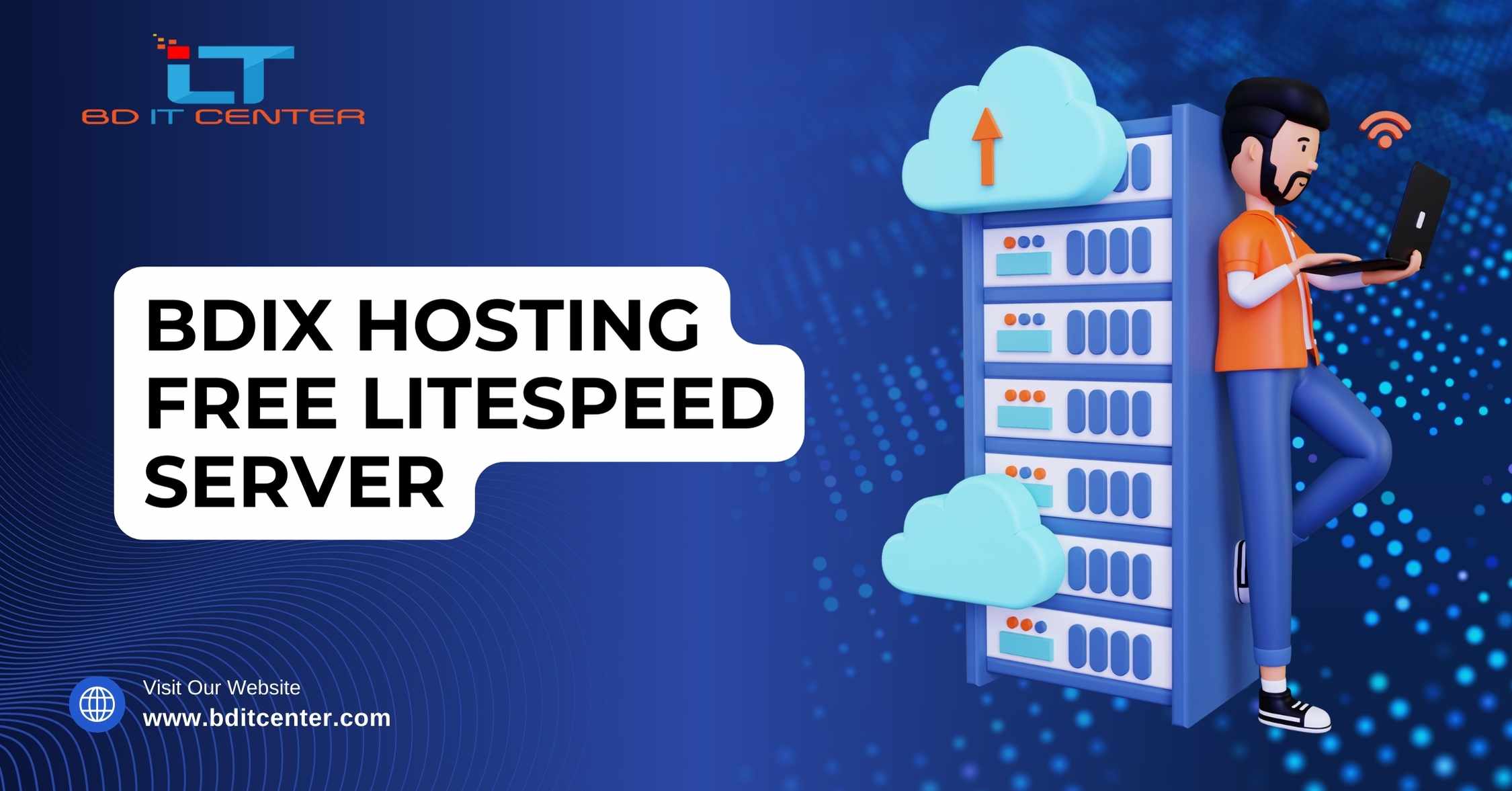 BDIX Hosting Free LiteSpeed Server: Fast & Reliable Hosting in Bangladesh | BD IT CENTER