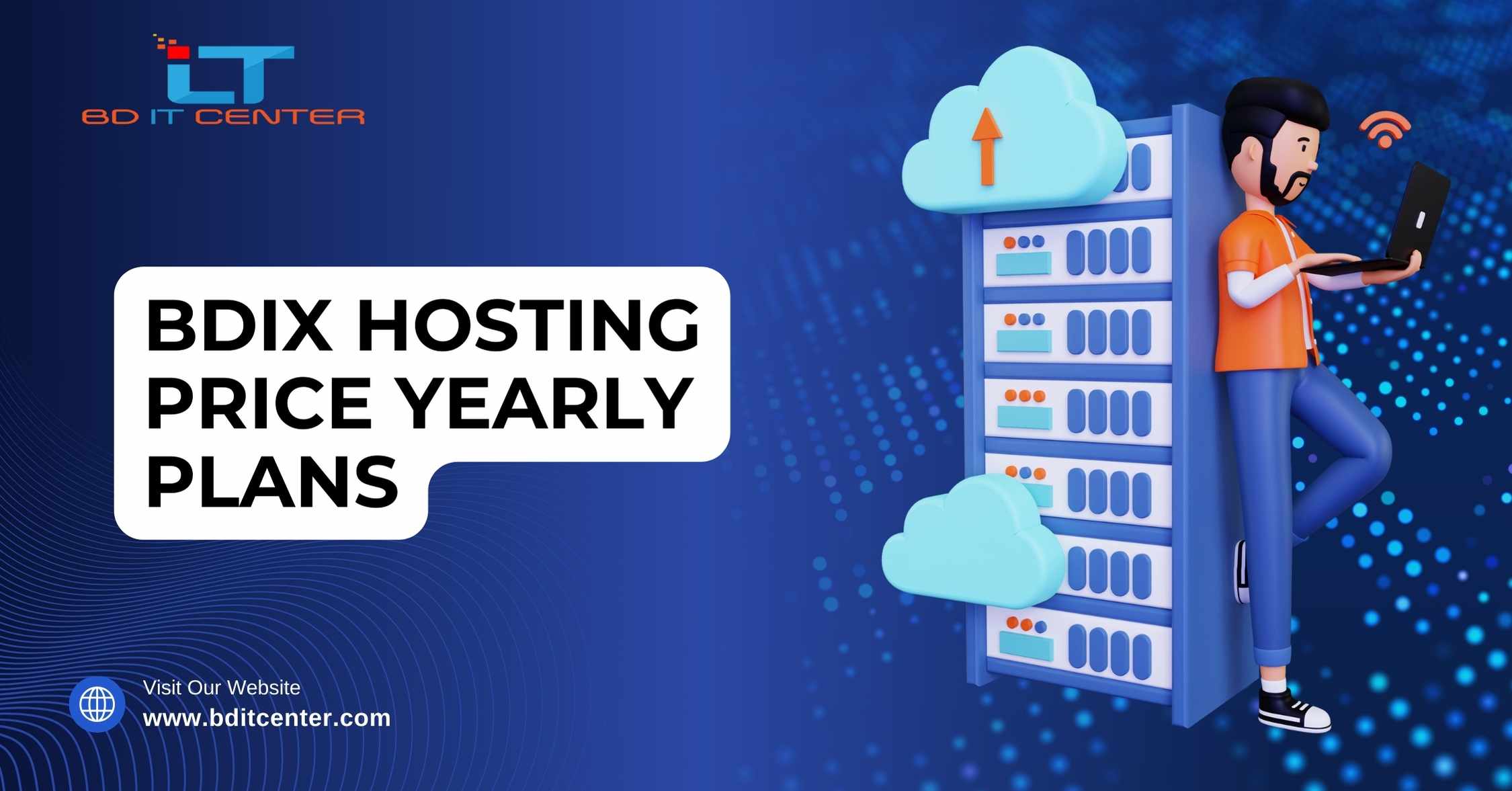 BDIX Hosting Price Yearly Plans in Bangladesh | Best BDIX Hosting by BD IT CENTER