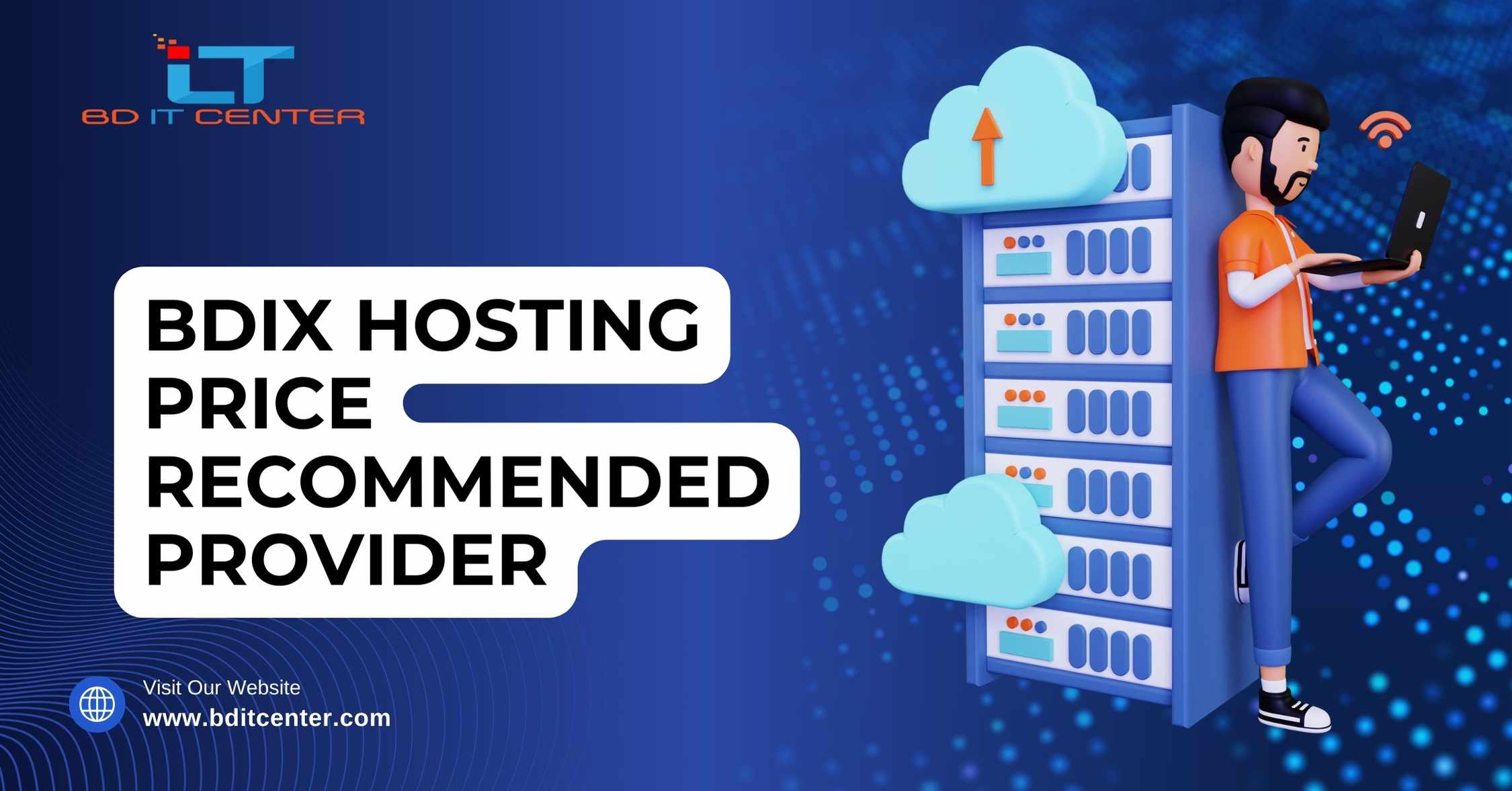BDIX Hosting Price Recommended Provider in Bangladesh – BD IT CENTER