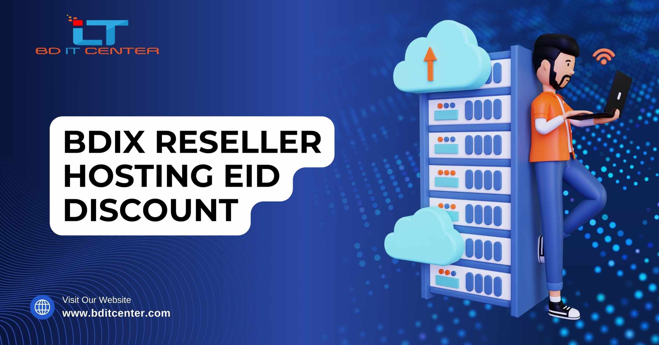 BDIX Reseller Hosting Eid Discount – Best Offers by BD IT CENTER (2025)