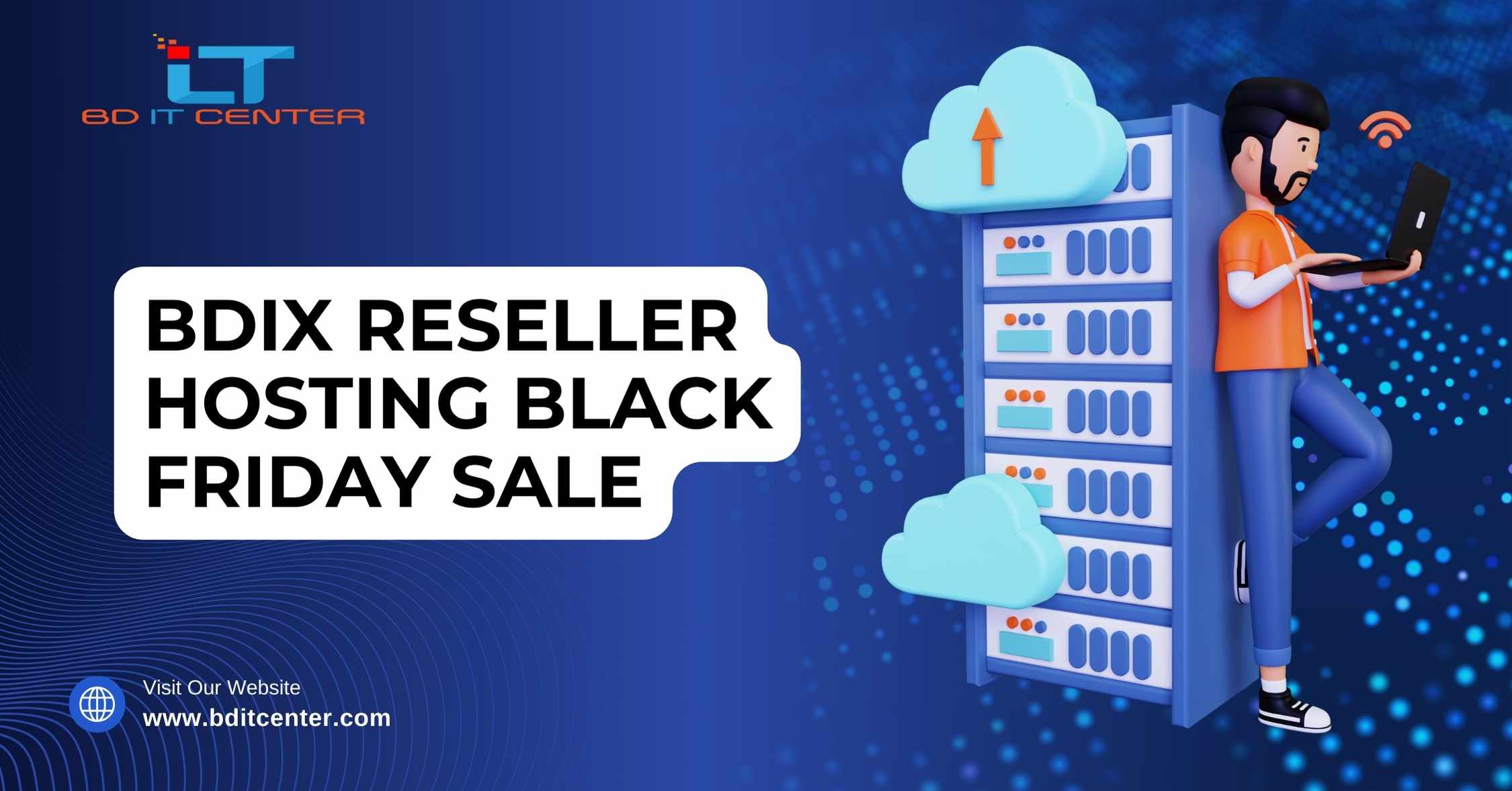 BDIX Reseller Hosting Black Friday Sale 2025 – Best Deals by BD IT CENTER