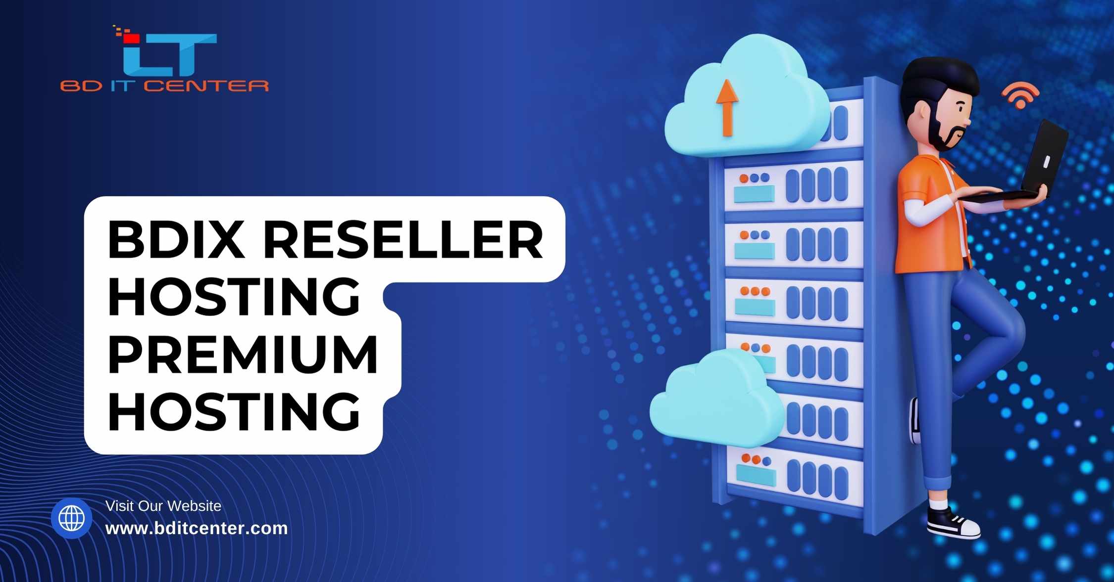 BDIX Reseller Hosting Premium Hosting Bangladesh | Best BDIX Hosting Provider - BD IT CENTER