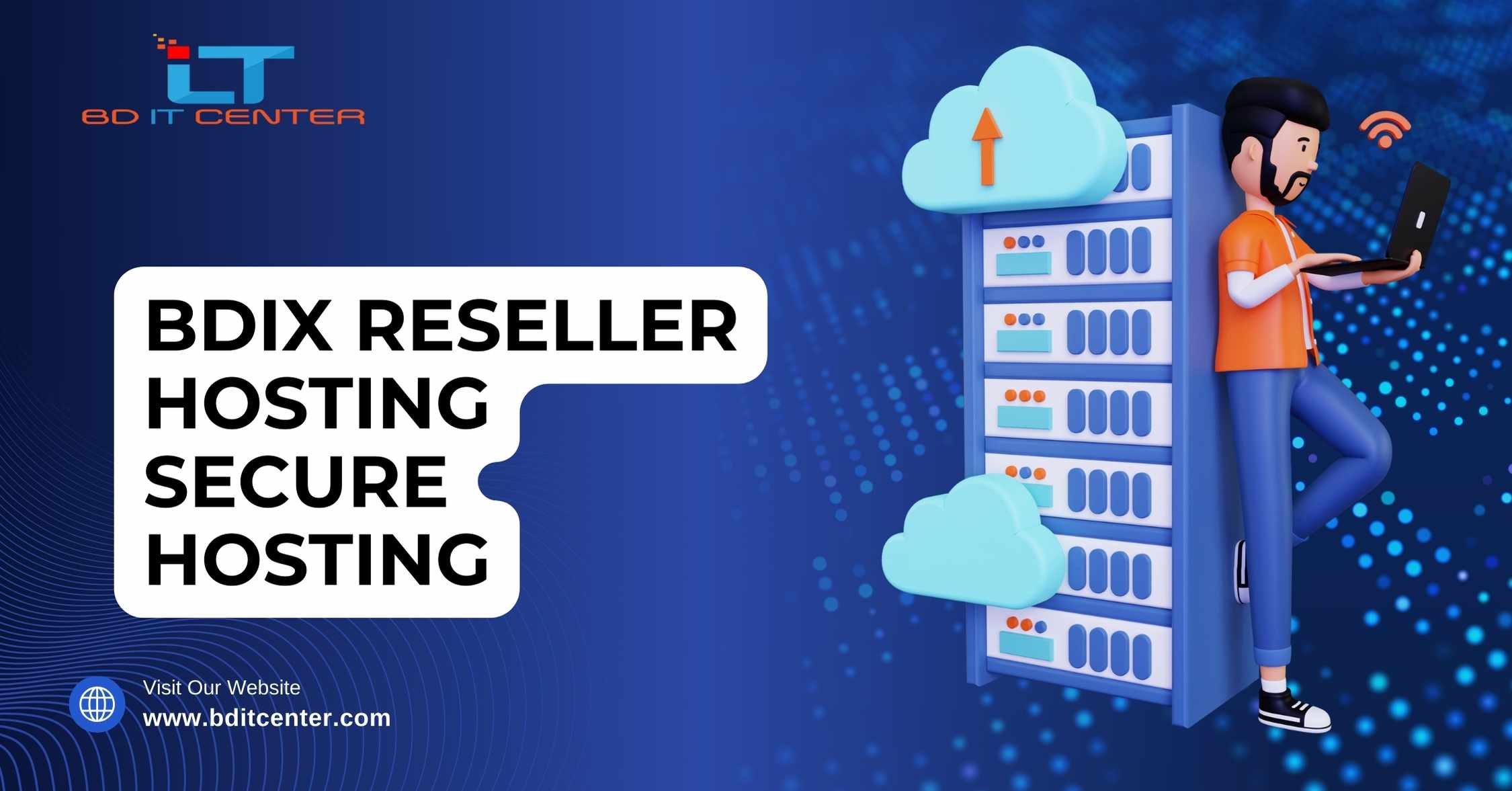 BDIX Reseller Hosting Secure Hosting: Trusted & Safe Hosting Solutions in Bangladesh | BD IT CENTER