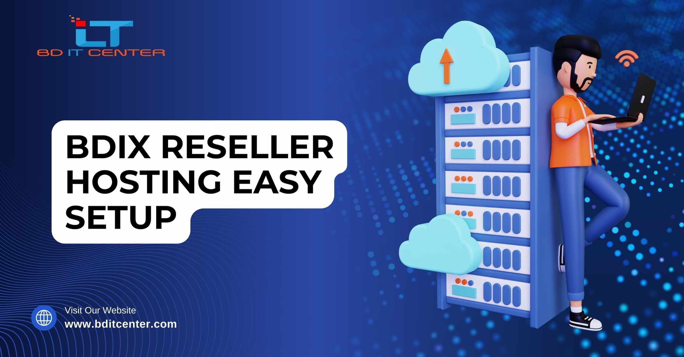 BDIX Reseller Hosting Easy Setup Bangladesh | Best BDIX Hosting Provider – BD IT CENTER