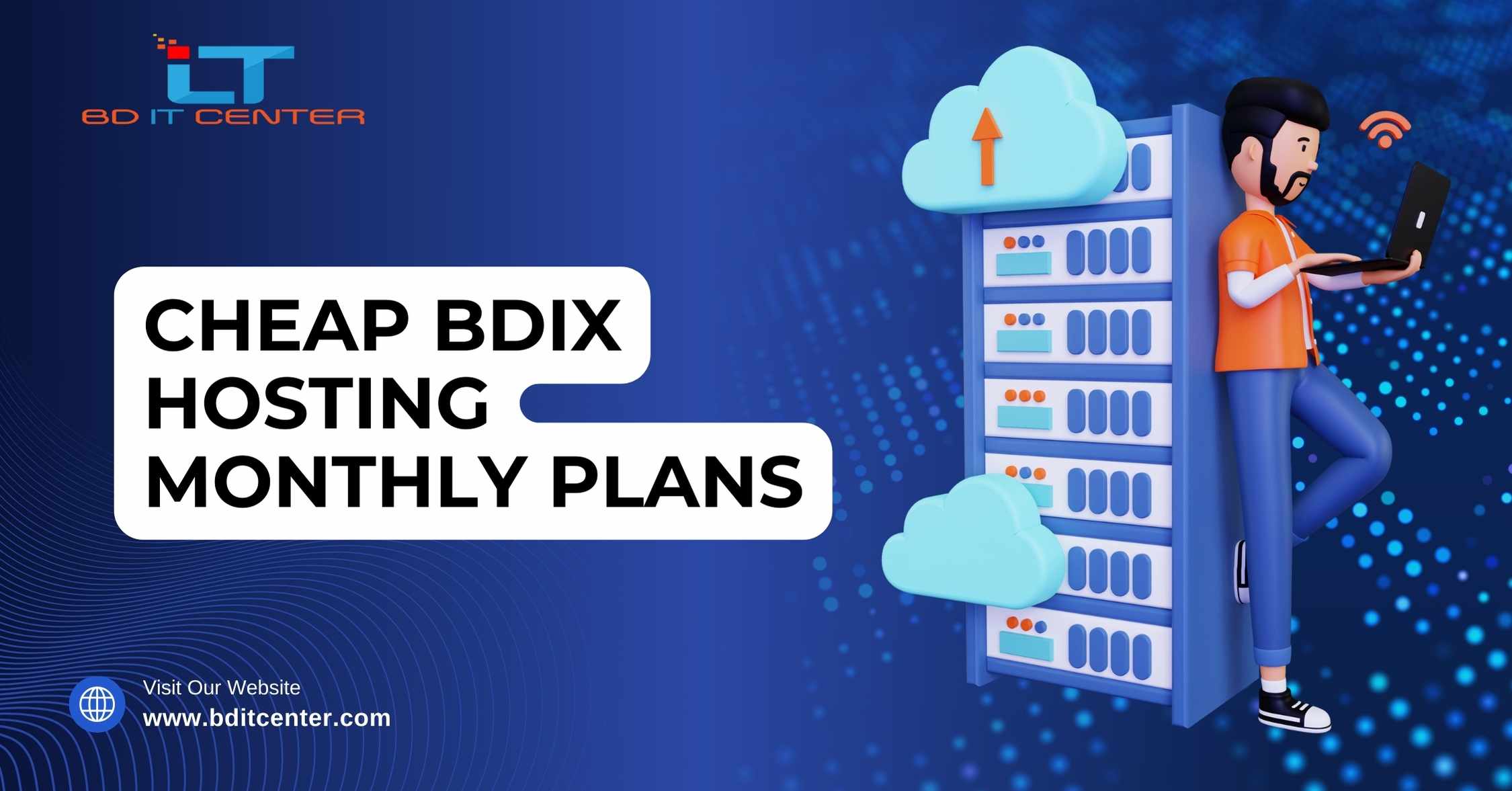 Cheap BDIX Hosting Monthly Plans in Bangladesh | Best Price & Fastest Service by BD IT CENTER