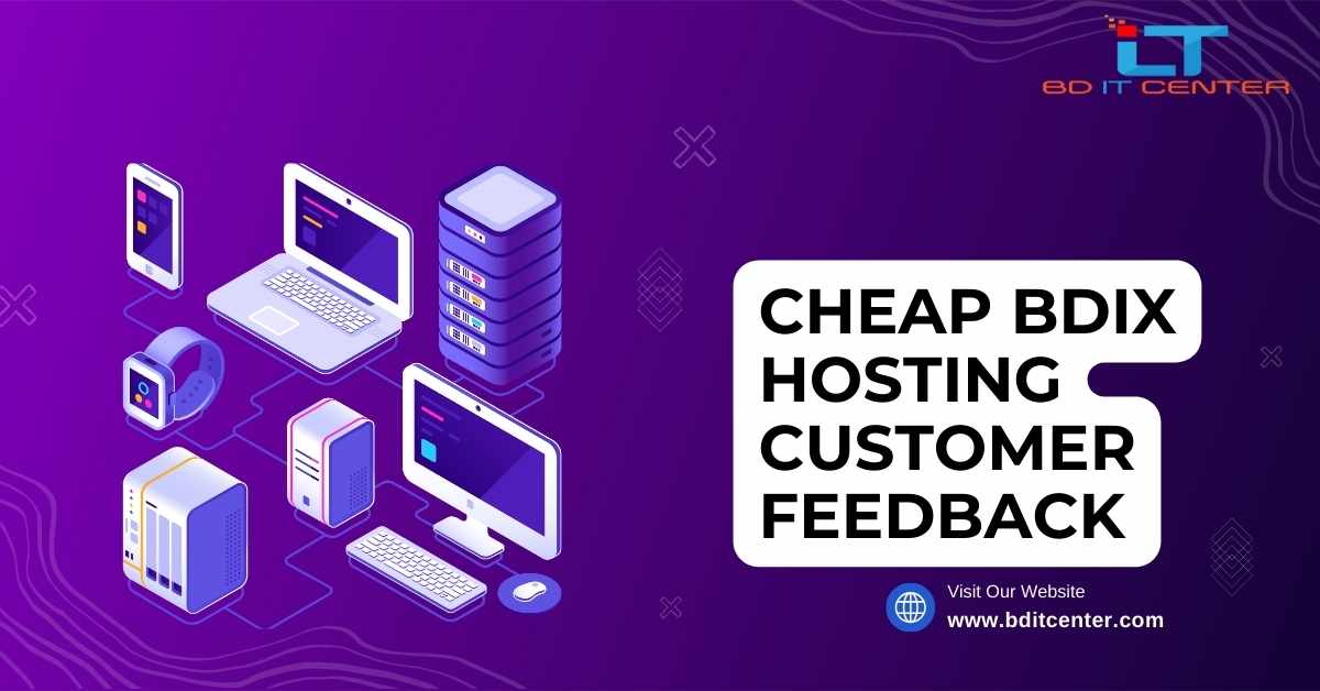 Cheap BDIX Hosting Customer Feedback | BD IT CENTER Review 2025