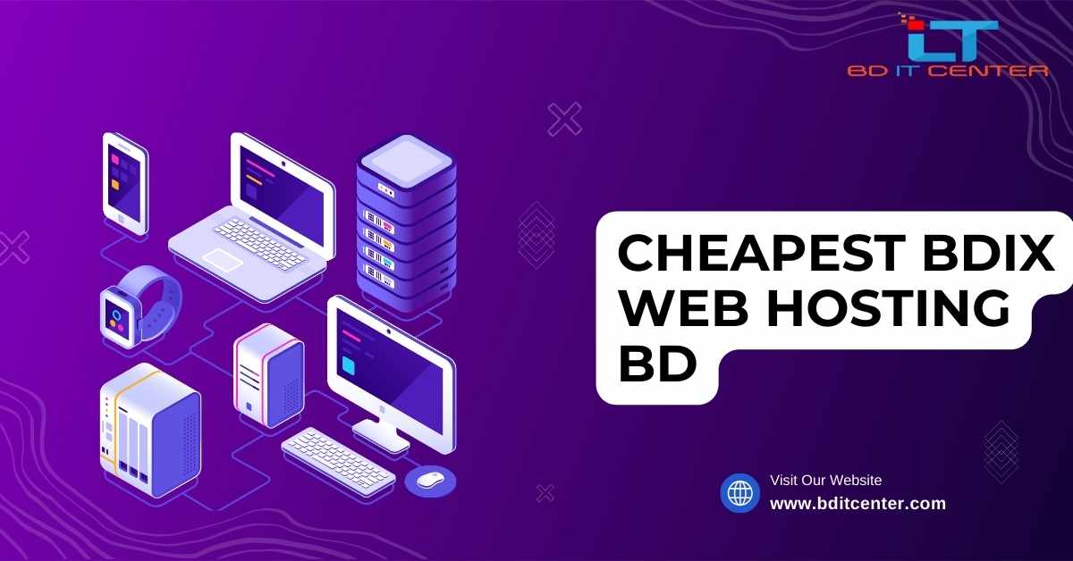 Cheapest BDIX Web Hosting BD | Affordable & Reliable BDIX Hosting in Bangladesh