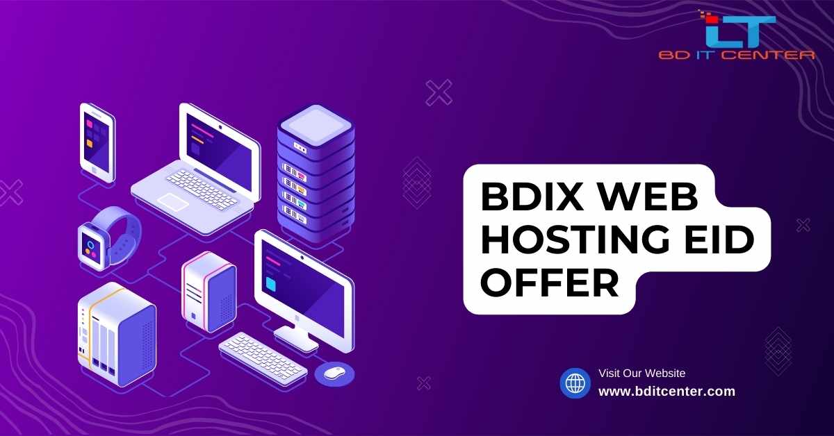 BDIX Web Hosting Eid Offer 2025 - Best Hosting Deals from BD IT CENTER in Bangladesh