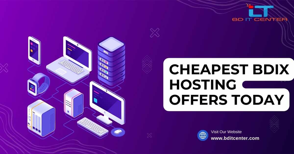 Cheapest BDIX Hosting Offers Today | Best BDIX Hosting Provider BD IT CENTER