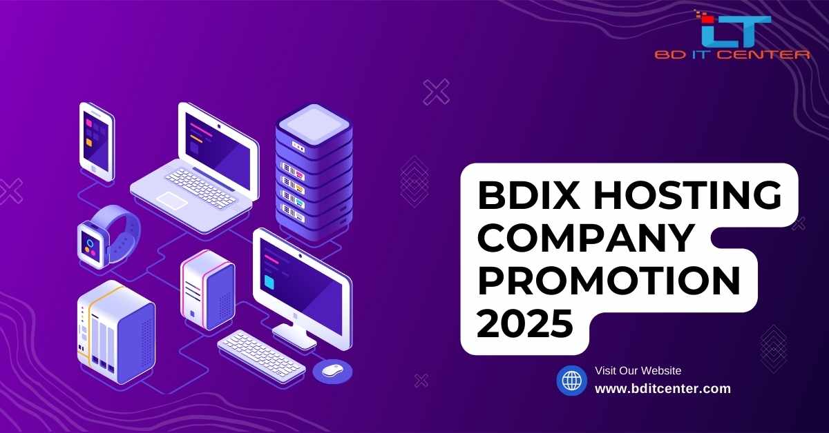 BDIX Hosting Company Promotion 2025 | Best BDIX Hosting in Bangladesh by BD IT CENTER