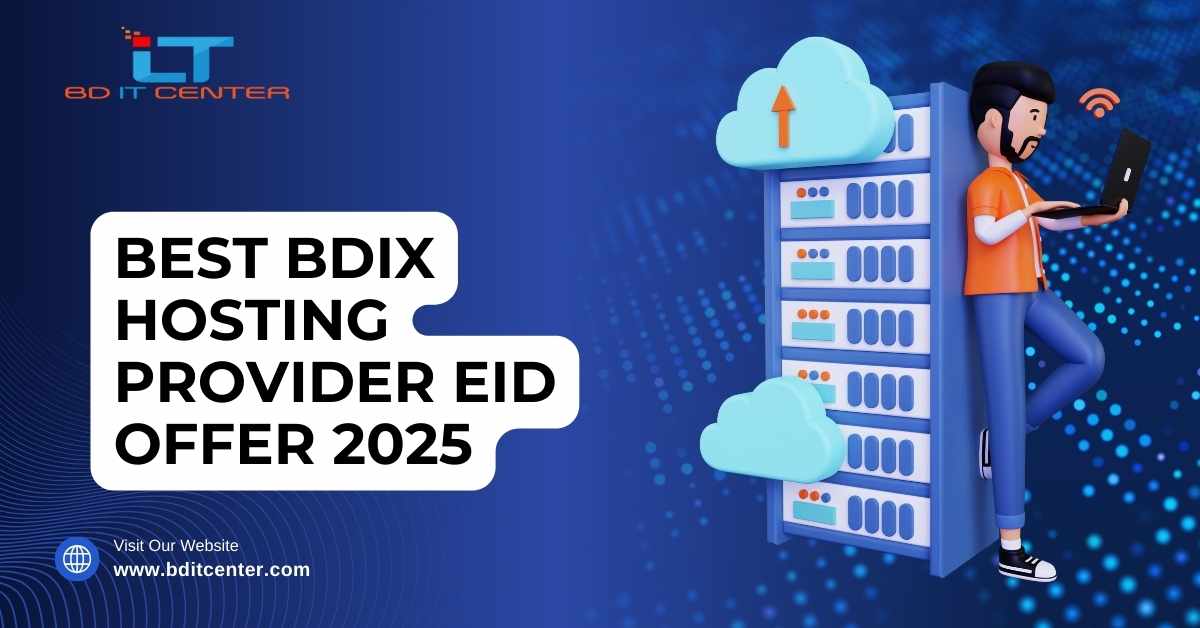 Best BDIX Hosting Provider Eid Offer 2025 | BD IT CENTER - Top Hosting in Bangladesh