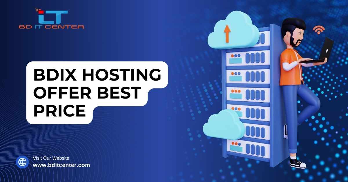 BDIX Hosting Offer Best Price in Bangladesh | BD IT CENTER