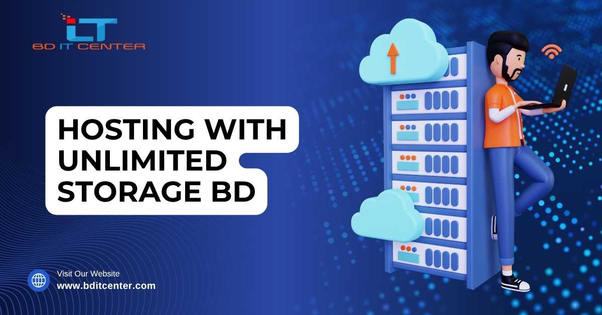 Hosting with Unlimited Storage BD – Unlimited Space, Best Support | BD IT CENTER