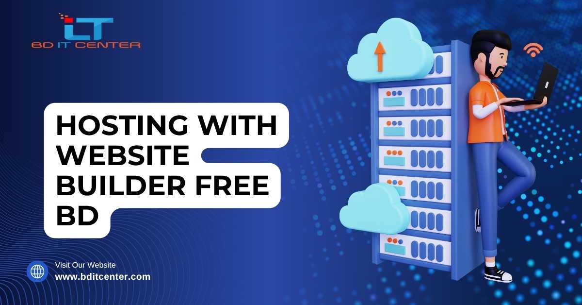 Hosting with Website Builder Free BD | BD IT CENTER Best Hosting Provider Bangladesh