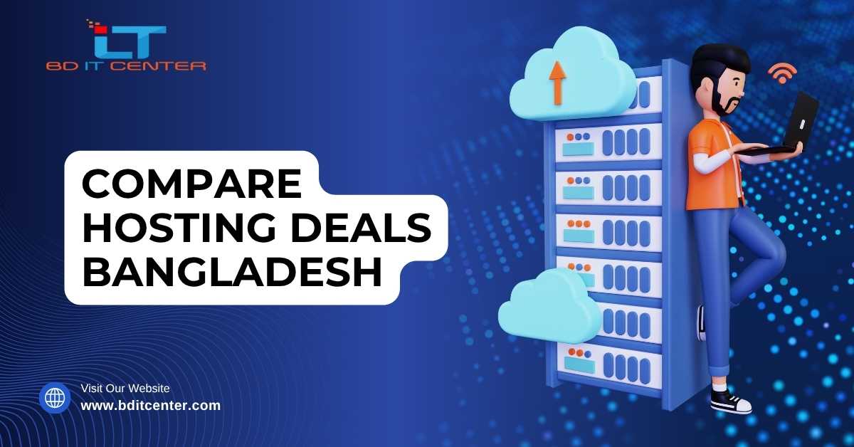 Compare Hosting Deals Bangladesh – Best Hosting Comparison 2025 | BD IT CENTER