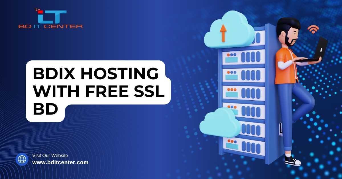 BDIX Hosting with Free SSL BD – Best Web Hosting in Bangladesh