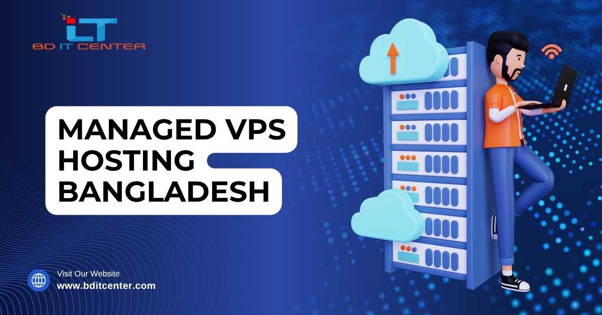 Managed VPS Hosting Bangladesh | Best Price & Free cPanel