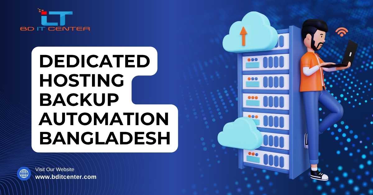 Dedicated Hosting Backup Automation Bangladesh