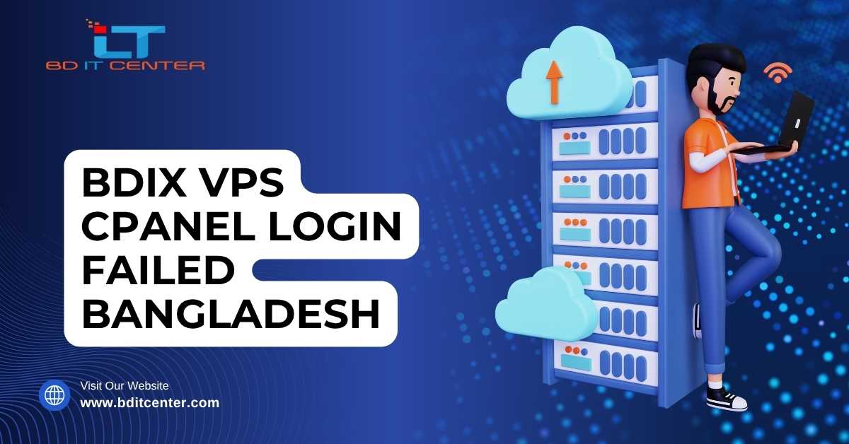 BDIX VPS cPanel Login Failed Solution Bangladesh