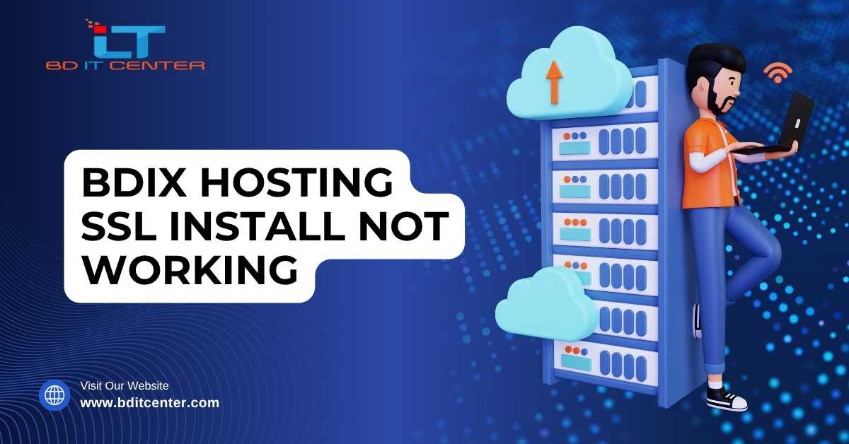 BDIX Hosting SSL Install Not Working Fix | BD IT CENTER
