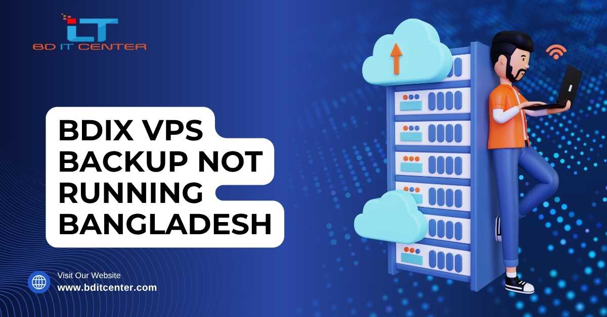 BDIX VPS Backup Not Running Fix Bangladesh