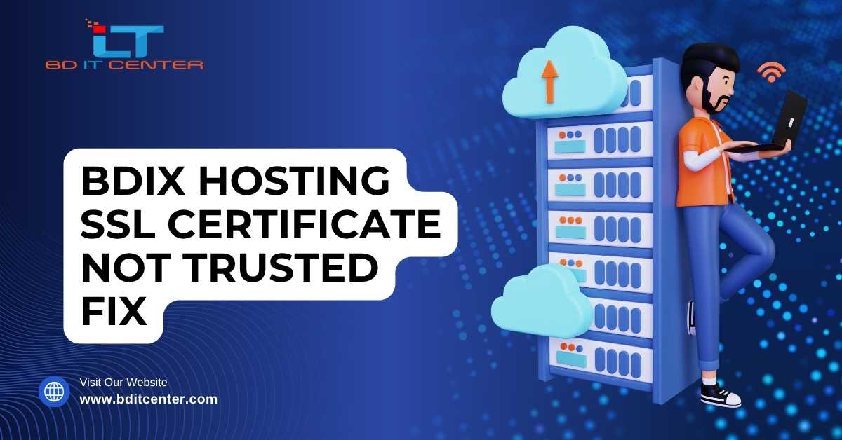 BDIX Hosting SSL Certificate Fix Bangladesh