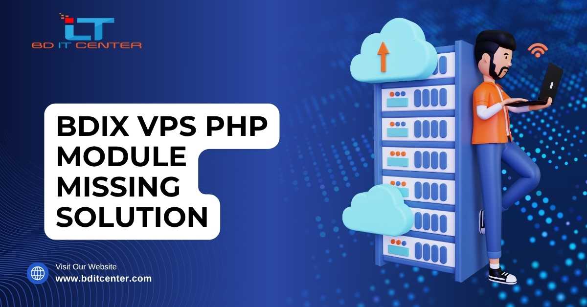 BDIX VPS PHP Module Missing Solution | BD IT CENTER