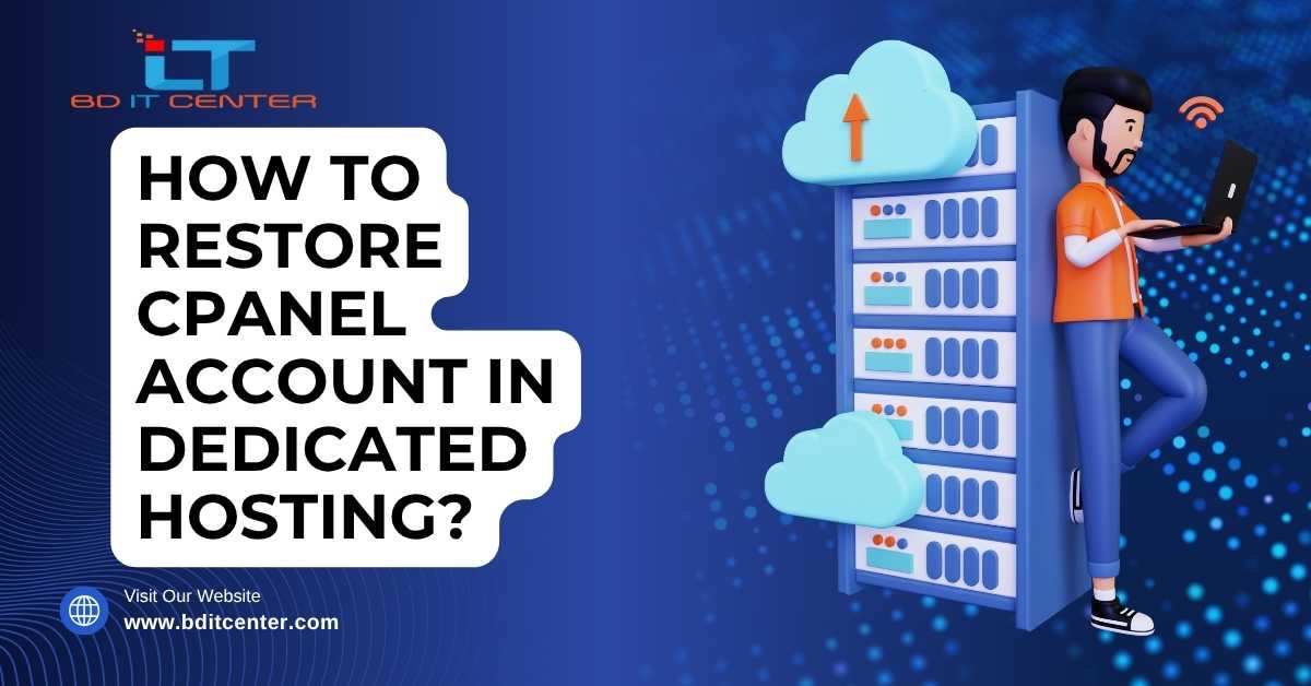 How to Restore cPanel Account in Dedicated Hosting