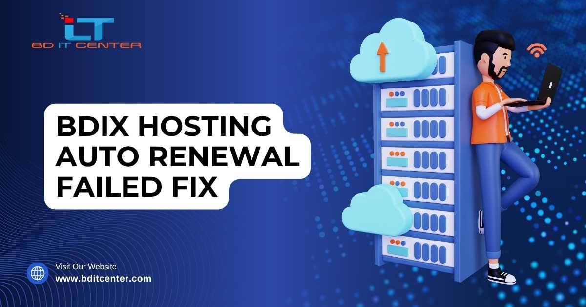 BDIX Hosting Auto Renewal Failed Fix | BD IT CENTER BD