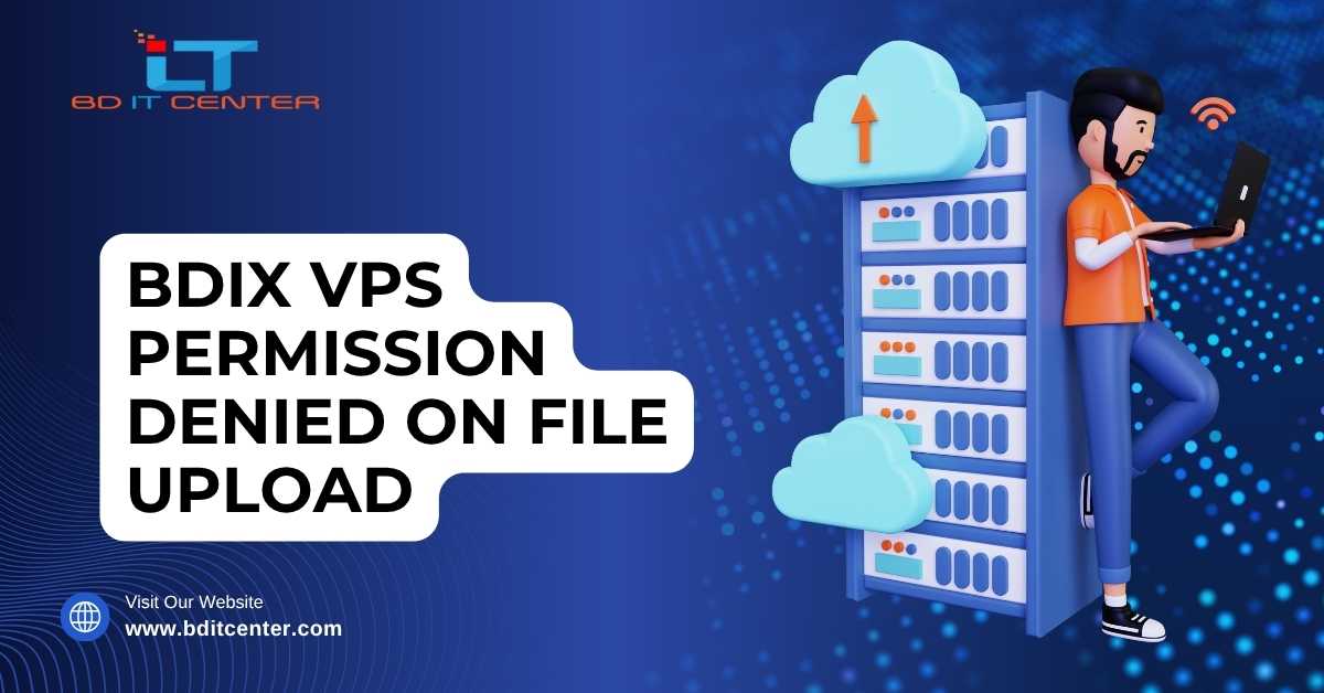BDIX VPS Permission Denied File Upload Fix