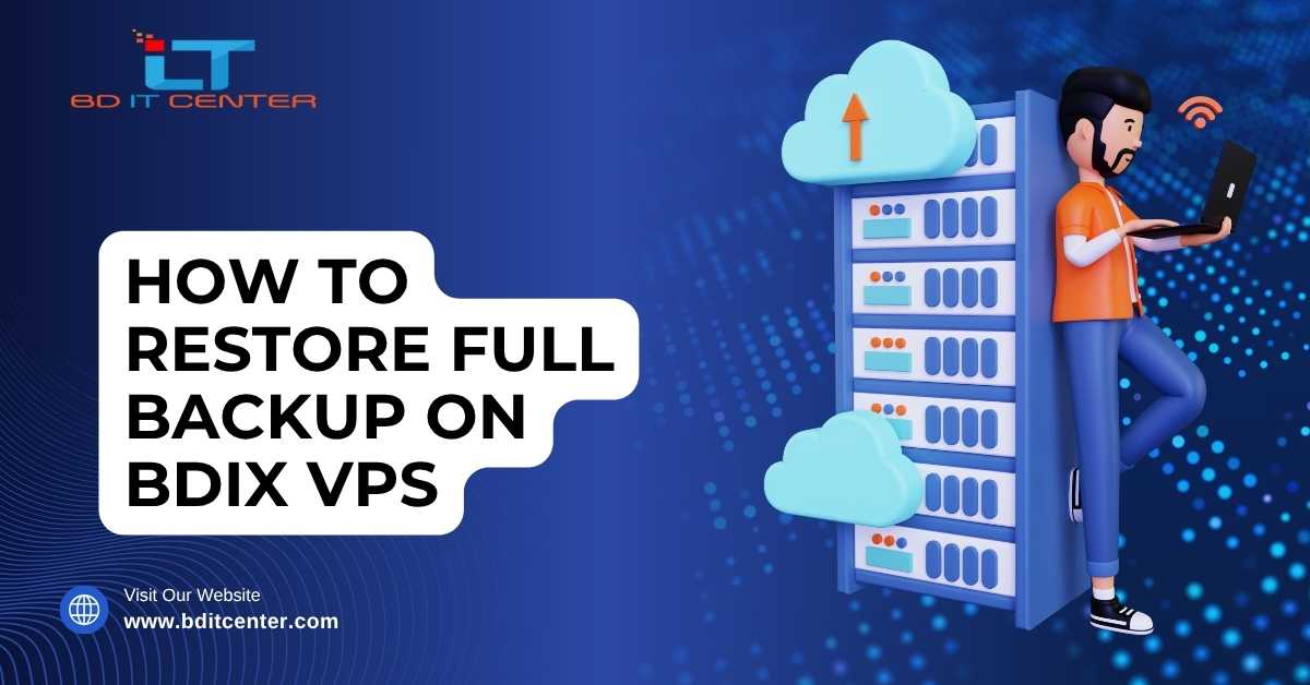 Restore Full Backup on BDIX VPS Easily