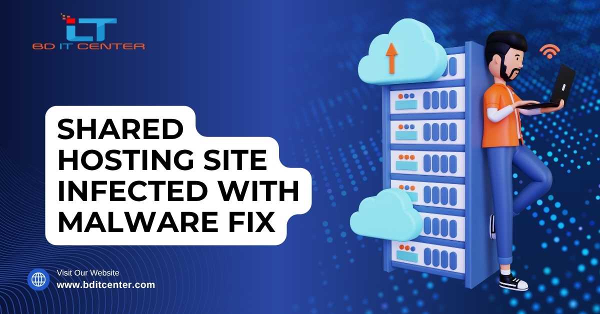Shared Hosting Malware Fix | BD IT CENTER Hosting