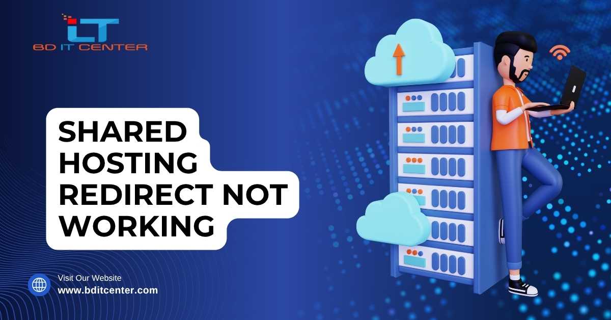 Shared Hosting Redirect Not Working Fix | BD IT CENTER