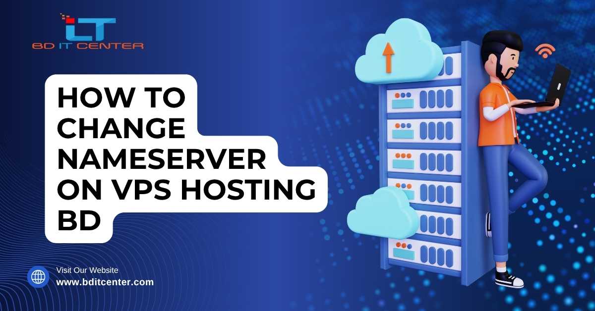How to Change Nameserver on VPS Hosting BD