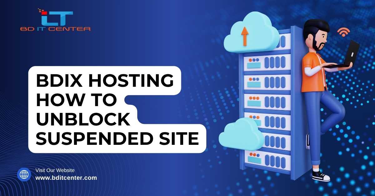BDIX Hosting Site Unblock – Fix Suspended Website Easily