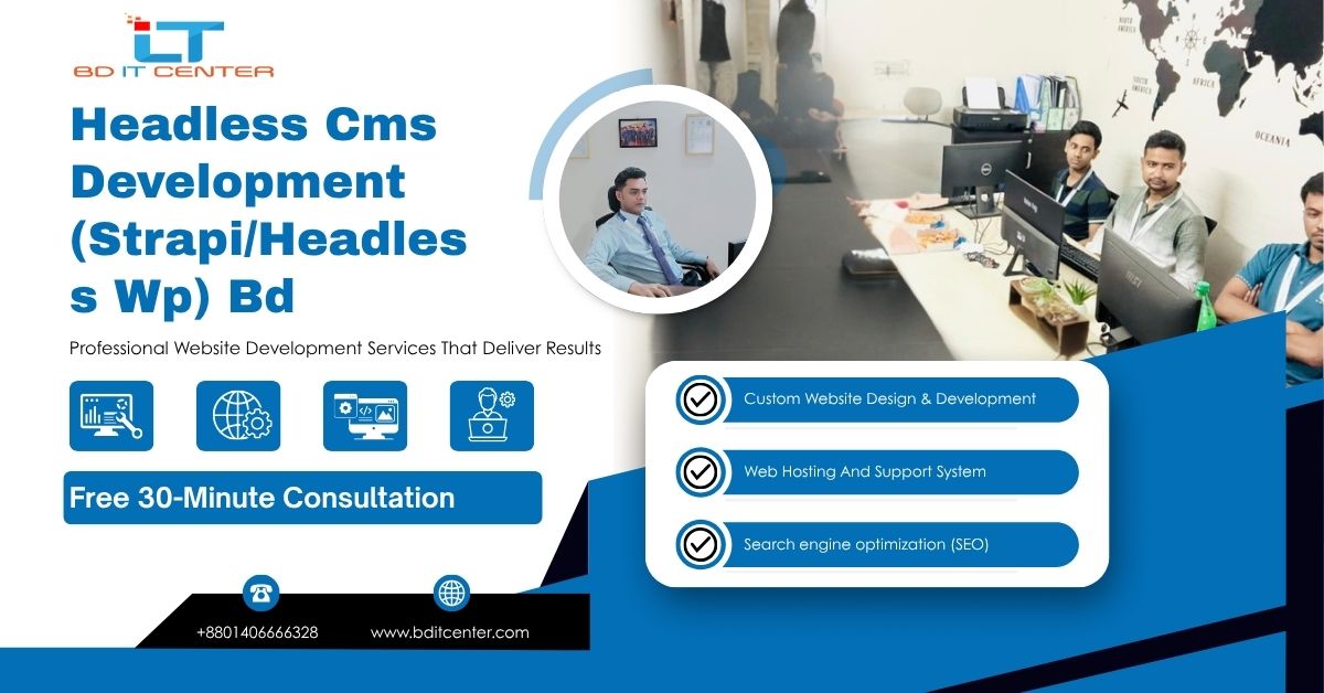 Headless CMS Development (Strapi & Headless WP) in BD